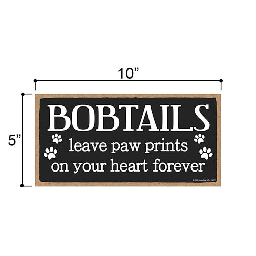 Bobtails Leave Paw Prints Wooden Home Decor for Dog Pet Lovers, Decorative Wall Sign, 5 Inches by 10 Inches