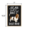 All You Need is Love and a Basset Hound Home Decor for Dog Pet Lovers, Hanging Decorative Wall Sign, 7 Inches by 10.5 Inches