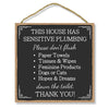This House Has Sensitive Plumbing, 10 Inches by 10 Inches, Septic Toilet Sign, Flush Wooden Sign, Bathroom Sign Flush, Bathroom Signs, Plumbing Sign