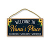 Welcome to Nana’s Place, Wooden Home Decor for Grandma, Hanging Decorative Wall Sign, 5 Inches by 10 Inches