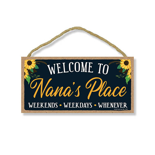 Welcome to Nana’s Place, Wooden Home Decor for Grandma, Hanging Decorative Wall Sign, 5 Inches by 10 Inches