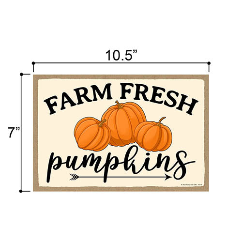 Farm Fresh Pumpkins, Fall and Autumn Pumpkin Patch Signs Decor, Decorative Wood Hanging Sign, 7 Inches by 10.5 Inches