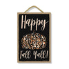 Happy Fall Y'all, Fall and Autumn Signs Decor, Decorative Wood Hanging Sign, 7 Inches by 10.5 Inches