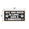 All You Need is Love and a Havanese, Funny Wooden Home Decor for Dog Pet Lovers, Hanging Decorative Wall Sign, 5 Inches by 10 Inches