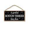 A Spoiled Boston Terrier Lives Here, Funny Wooden Home Decor for Dog Pet Lovers, Hanging Wall Decorative Sign, 5 Inches by 10 Inches