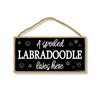 A Spoiled Labradoodle Lives Here, Funny Wooden Home Decor for Dog Pet Lovers, Hanging Wall Decorative Sign, 5 Inches by 10 Inches