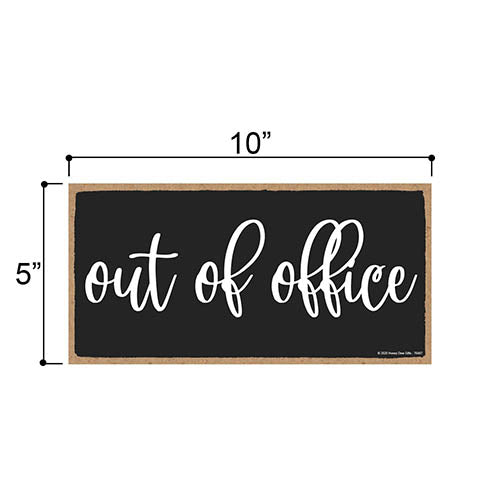 Out of Office, Unavailable, in A Meeting, Away from Office Door Sign, Business Hanging Wood Sign, 5 Inches by 10 Inches