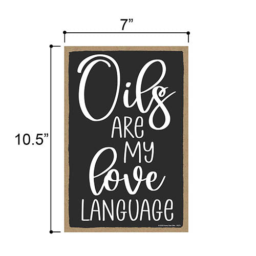 Oils are My Love Language, Essential Oil Wall Sign, Rustic Wooden Home Decor, Farmhouse Wall Hanging, 7 Inches by 10.5 Inches