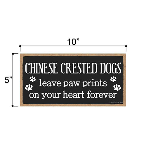 Chinese Crested Dog Leave Paw Prints, Wooden Pet Memorial Home Decor, Decorative Bereavement Wall Sign, 5 Inches by 10 Inches