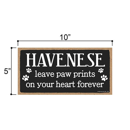 Havanese Leave Paw Prints, Wooden Pet Memorial Home Decor, Decorative Bereavement Wall Sign, 5 Inches by 10 Inches