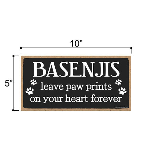 Basenjis Leave Paw Prints, Wooden Pet Memorial Home Decor, Decorative Bereavement Wall Sign, 5 Inches by 10 Inches