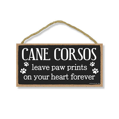 Cane Corsos Leave Paw Prints, Wooden Pet Memorial Home Decor, Decorative Bereavement Wall Sign, 5 Inches by 10 Inches