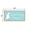 Some Bunny Loves You, Funny Easter Signs, Spring Decorative Wood Door Sign, Rabbit Themed Decor, 5 Inches by 10 Inches
