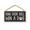 Ring Door Bell Win A Dog, Wall Hanging Decor, Funny Beware of Dog Quotes Sign, Decorative Wood Signs for Pet Lovers, Dog Themed Door Sign, 5 Inches by 10 Inches