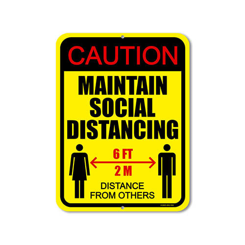 Caution Maintain Social Distancing 6 ft Distance from Others 9 inch by 12 inch Metal Social Distancing Sign, Safety & Social Awareness Office Signs