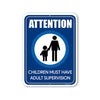 Attention Children Must Have Adult Supervision, Swimming Pool Signs, Children Supervision, Parental Advisory, Children Safety Business Sign, 9 Inches by 12 Inches