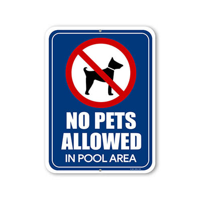 No Pets Allowed in Pool Area, Notice Business Sign, Aluminum, Metal, Tin, Warning Signs, Swimming Pool Rules Sign, 9 Inches by 12 Inches