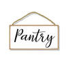Pantry Wooden Sign