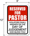 Honey Dew Gifts, Reserved for Pastor Violators Shall Answer on the Day of Judgement God Bless You!, 9 inch by 12 inch, Made in USA, Metal Sign, Funny Signs, Room Decor, Parking Sign, Reserved Signs
