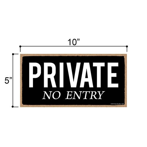 Private No Entry Sign