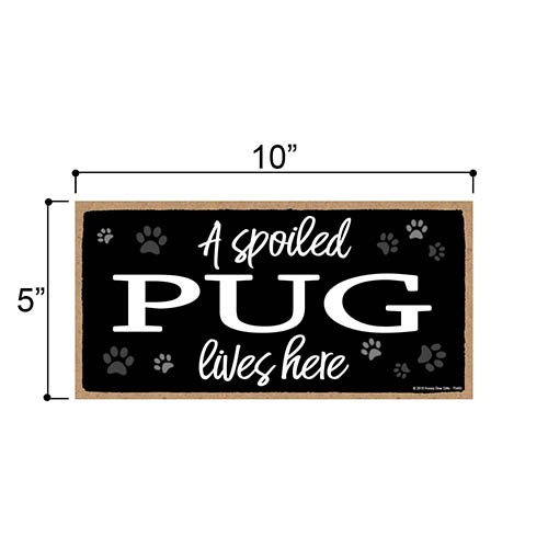 Funny Pug Sign