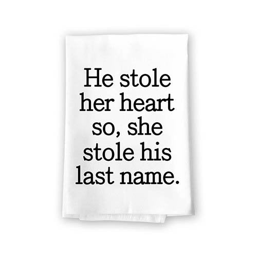 He Stole Her Heart She Stole His Last Name Flour Sack Towel, 27 inch by 27 inch, Multi-Purpose Towel, Valentine's Day Decorations, Kitchen Towels
