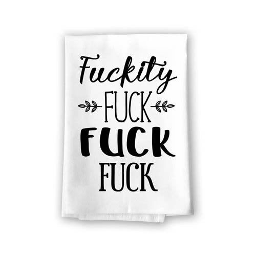 Fuckity Fuck Flour Sack Towel, 27 x 27 Inches, 100% Cotton, Highly Absorbent, Multi-Purpose Kitchen Dish Towel