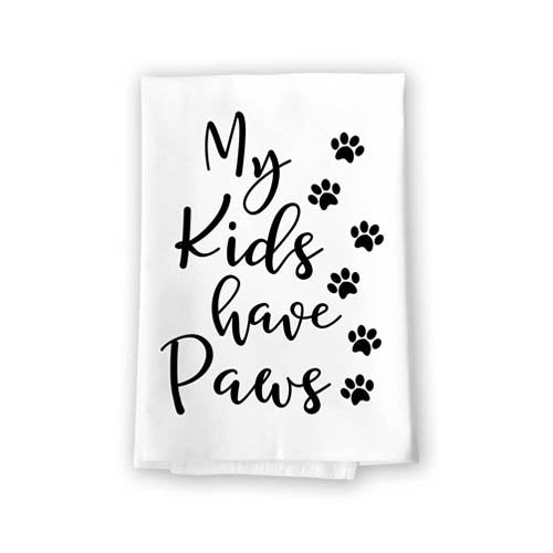 My Kids Have Paws Flour Sack Towel, 27 x 27 Inches, 100% Cotton, Highly Absorbent, Multi-Purpose Kitchen Dish Towel