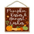Pumpkin Kisses & Harvest Wishes - 10 x 10 inch Hanging Signs, Wall Art, Decorative Wood Sign, Fall Signs, Thanksgiving Decorations