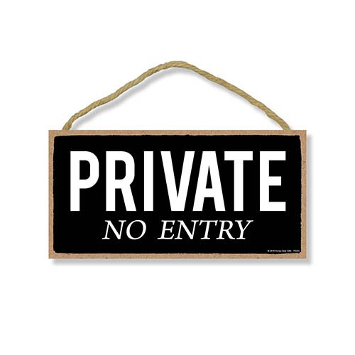 Private No Entry Sign