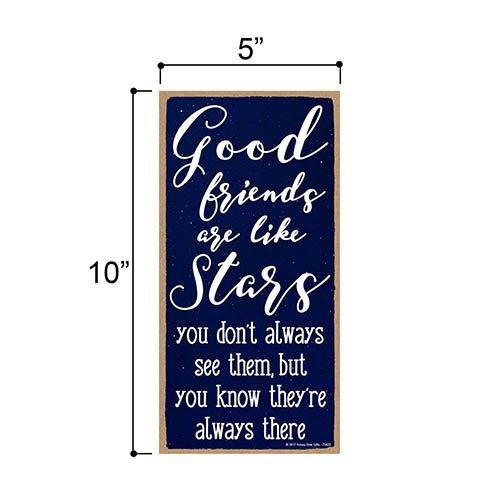 Good Friends are like Stars Sign