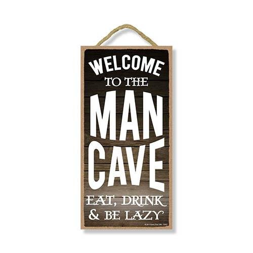 Welcome to the Man Cave Sign