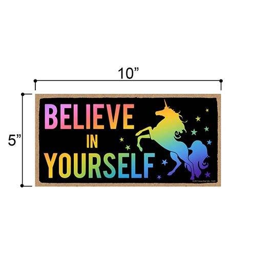 Believe in Yourself Unicorn Sign