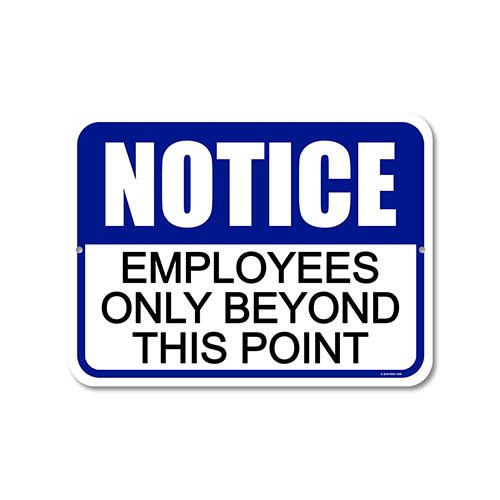 Employees Only Signs