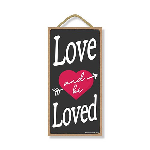 Love and be Loved 5 inch by 10 inch Hanging Wall Art, Decorative Wood Sign, Valentine's Day Decorations, Love Decor
