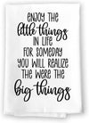 Honey Dew Gifts, Enjoy Little Things in Life, Flour Sack Towel, 27 Inch by 27 Inch, 100% Cotton, Absorbent Kitchen Towels, Home Decor, Dish Towel, Tea Towels, Motivational Gifts, Inspirational Gifts