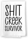 Honey Dew Gifts, Shit Creek Survivor, Flour Sack Towel, 27 Inch by 27 Inch, 100% Cotton, Absorbent Kitchen Towels, Home Decor, Dish Towel, Tea Towels, Inappropriate Gifts, Funny Decorative Towels
