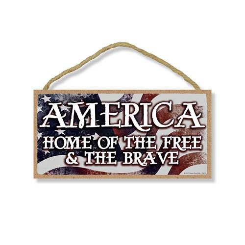 America Home of the Free Sign