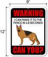 Honey Dew Gifts, I Can Make it to the Fence in 2.8 Seconds Can You?, Tin Aluminum Outdoor Sign, Dog Signs Warning, 9 Inches by 12 Inches, Warning Sign, Beware Of Dog Signs For Fence