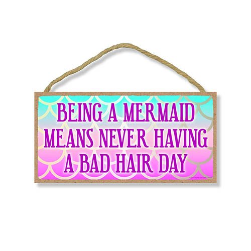 Mermaid Decor, Being a Mermaid - Hanging Decorative Wood Welcome
