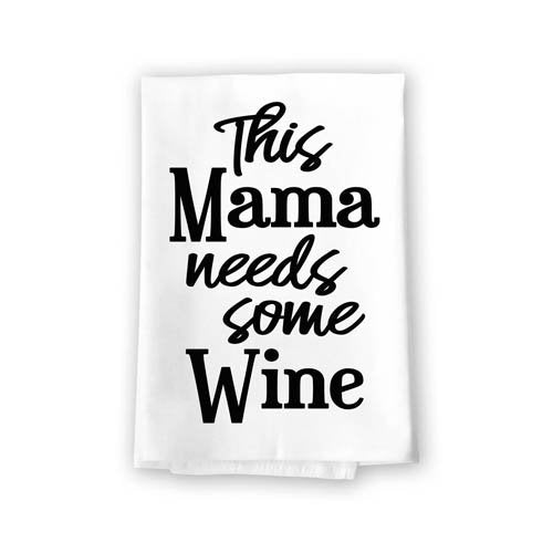 This Mama Needs Some Wine Flour Sack Towel, 27 x 27 Inches, 100% Cotton, Highly Absorbent, Multi-Purpose Wine Kitchen Dish Towel