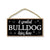 A Spoiled Bulldog Lives Here - 5 x 10 inch Hanging, Wall Art, Decorative Wood Sign, Pet Owner Home Decor