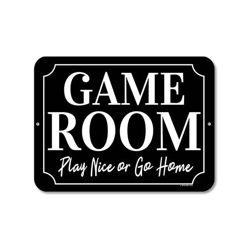 Play Nice or Go Home 9 x 12 inch Metal Aluminum Novelty Sign Decor, Game Room Decor,
