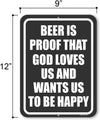 Honey Dew Gifts, Beer is Proof that God Loves Us and Wants Us to be Happy, 9 inch by 12 inch, Made in USA, Drinking Sign, Funny Home Decor, Beer Sign, Drinker Gifts, Beer Quote, Funny Metal Bar Sign