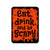 Eat Drink and be Scary, 9 x 12 inch Metal Novelty Sign Decor, Halloween Decor