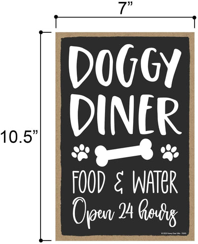 Honey Dew Gifts, Doggy Diner Food and Water Open 24 Hours, 7 inch x 10.5 inch, Dog Hanging Sign, Dog Signs For Home Decor, Gift for Pet Lovers, Fur Moms, Dog Gifts, Hanging Sign, Dog Wall Decor
