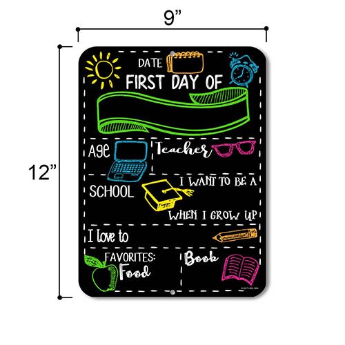 First Day Chalkboard Sign