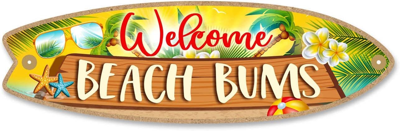 Honey Dew Gifts, Welcome Beach Bums, Wall Hanging Sign, 16 inch by 5 inch, Made in USA, Summer Porch Decor, Summer Decoration for Home, Surf Decor, Wooden Surfboard, Hawaiian Decor, Housewarming Gift