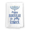 Happy Hanukkah Ya Filthy Schmuck Flour Sack Towel, 27 x 27 Inches, 100% Cotton, Highly Absorbent, Multi-Purpose Kitchen Dish Towel