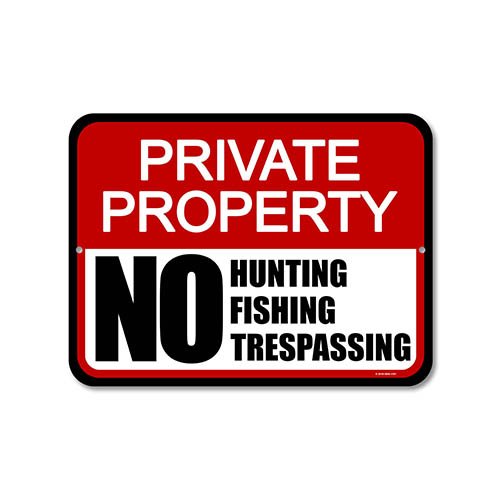 No Trespassing Signs